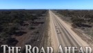 The Road Ahead